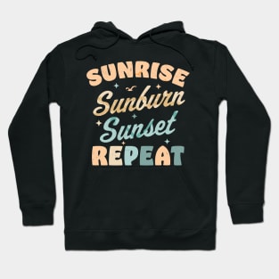 Sunrise Sunburn Sunset Repeat Retro Beach Hoodie